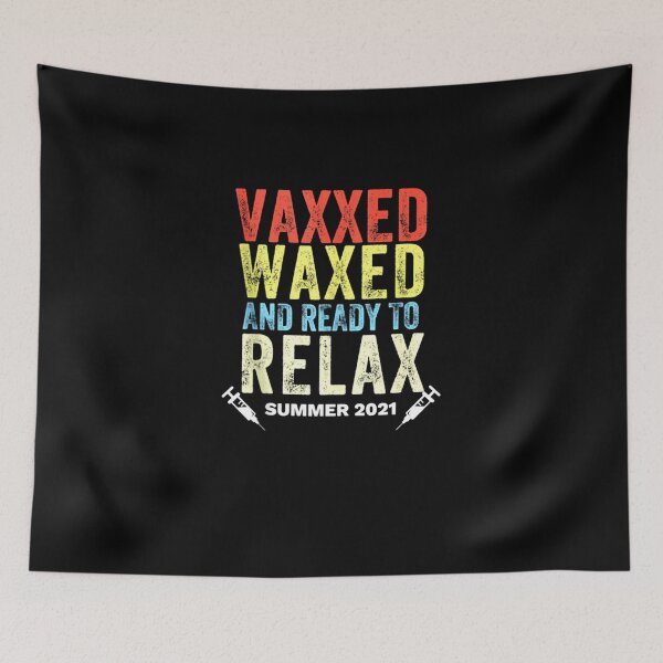Item preview, Vaxxed and waxed designed and sold by Vidales701.