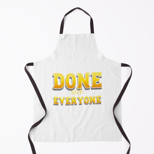 Item preview, Done With Everyone designed and sold by everything4eva.