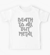 Death to All But Metal Kids Tee