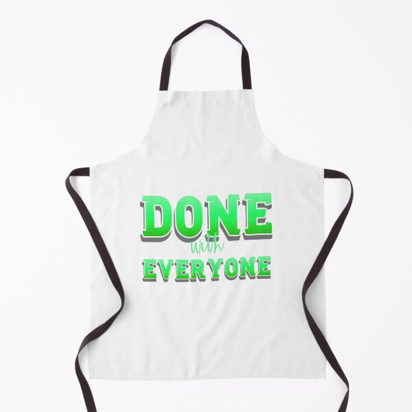Item preview, Done With Everyone designed and sold by everything4eva.