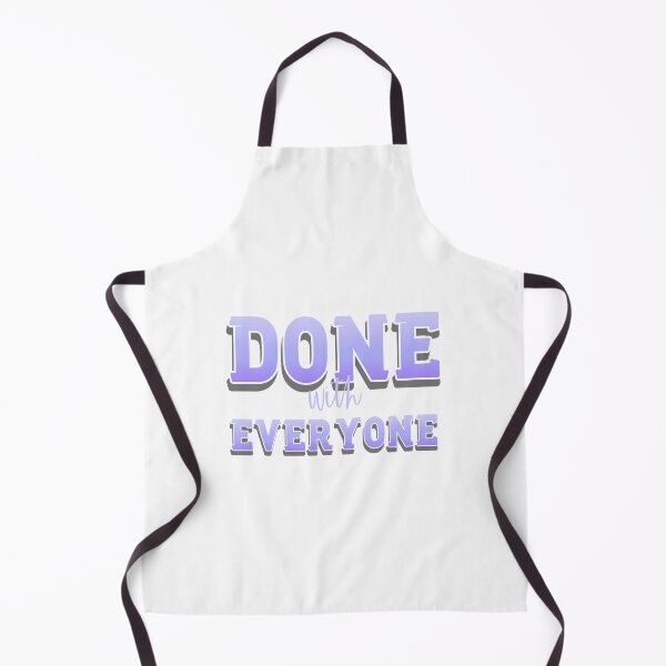 Item preview, Done With Everyone designed and sold by everything4eva.