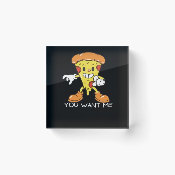 Item preview, you want pizza. cute pizza slice, pizza cartoon, cheezy pizza saying you want me gift for pizza lovers. designed and sold by haideralibhai.