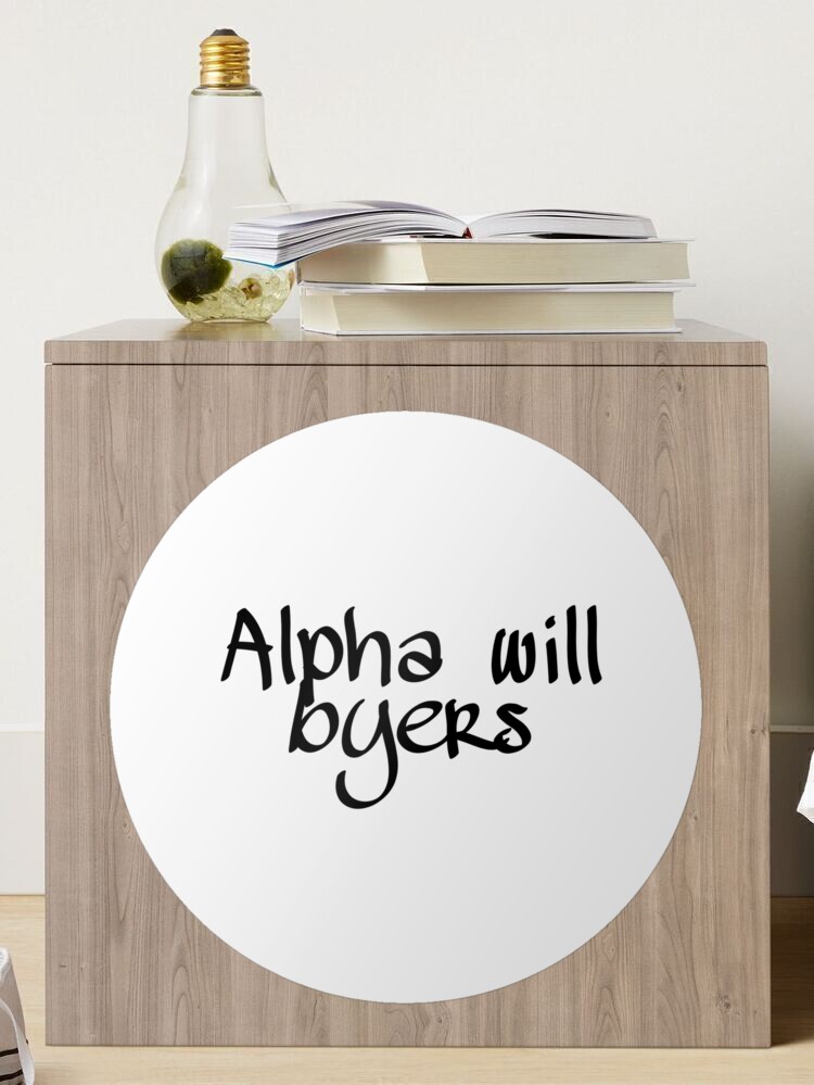 Alpha will byers  Sticker for Sale by Fictionette25