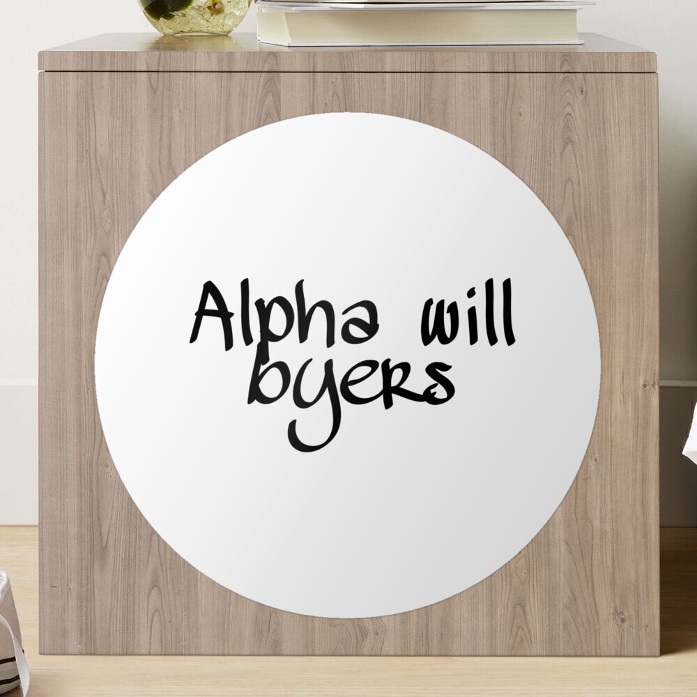 Alpha will byers  Sticker for Sale by Fictionette25