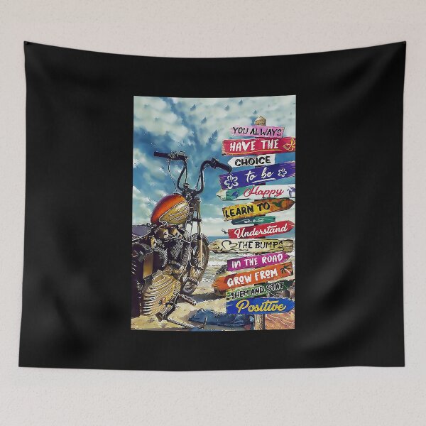 Item preview, Motorcycle -You Always Have The Choice To Be Happy  designed and sold by sellexxf69.