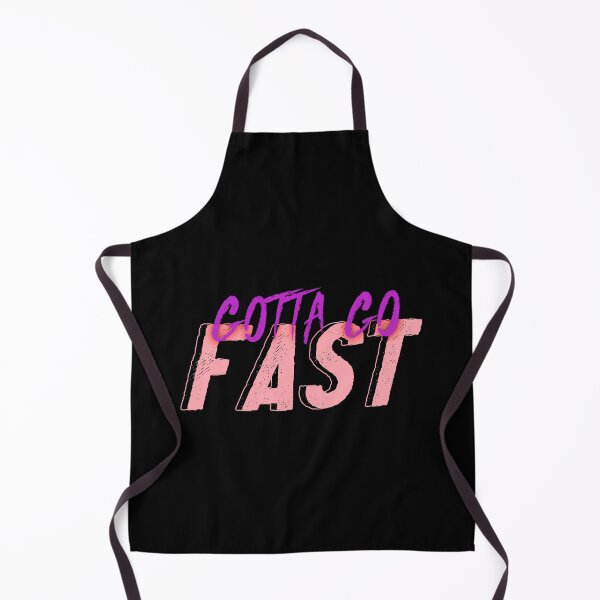 Item preview, Gotta Go Fast designed and sold by everything4eva.