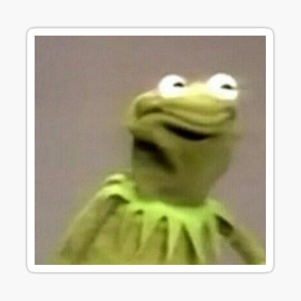 "KERMIT MEME " Sticker by Choikalla Redbubble
