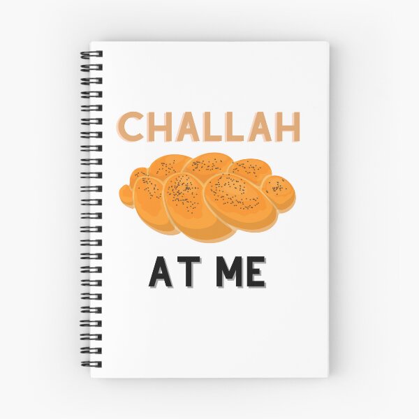 Item preview, Challah at me designed and sold by Sam Artist.
