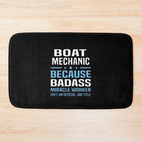 Item preview, Boat Mechanic Badass designed and sold by aryagiri.