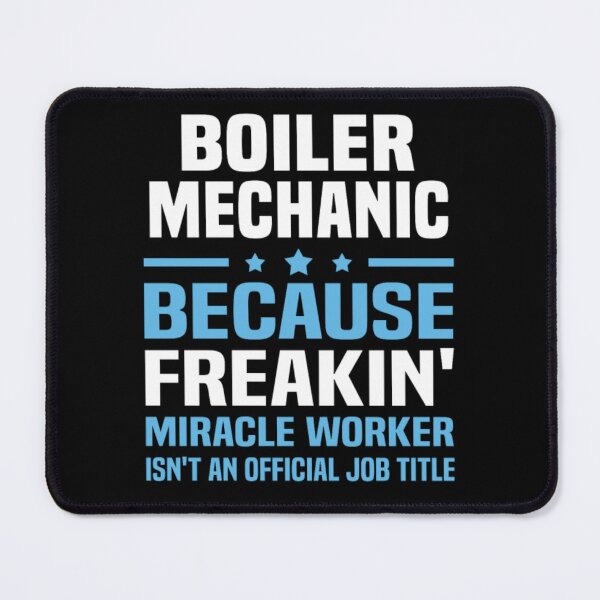 Item preview, Boiler Mechanic  designed and sold by aryagiri.
