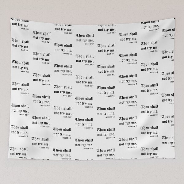 Item preview, Thou shall not try me designed and sold by snowshade.
