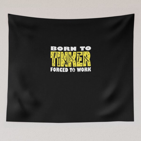 Item preview, Born To Tinker Forced To Work Mechanic  designed and sold by aryagiri.
