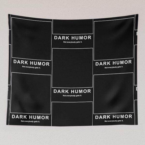 Item preview, Dark Humor designed and sold by Tanya Nienow.