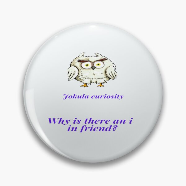 Item preview,  "Jokula curiosity 4 friend  " violet designed and sold by skoumpourdides.