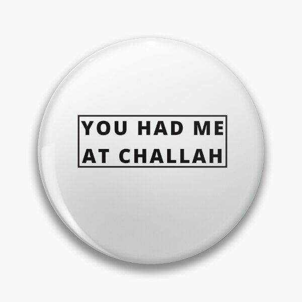 Item preview, Challah at me designed and sold by Sam Artist.
