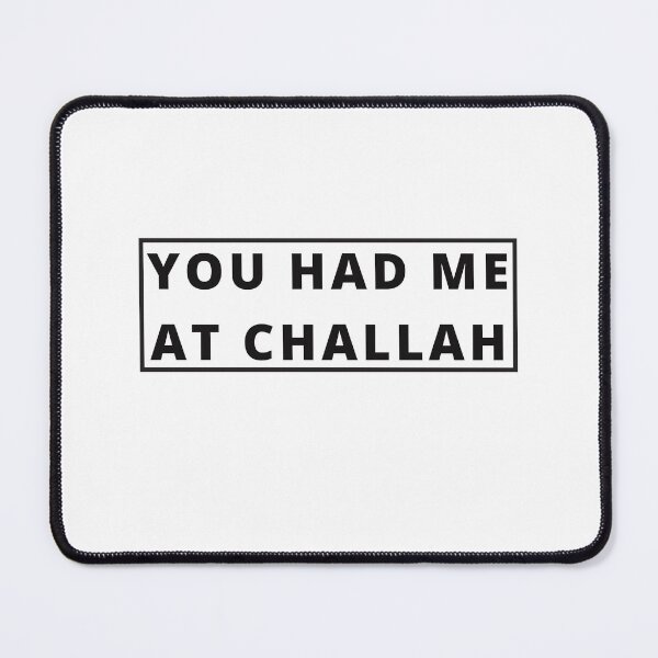 Item preview, Challah at me designed and sold by Sam Artist.