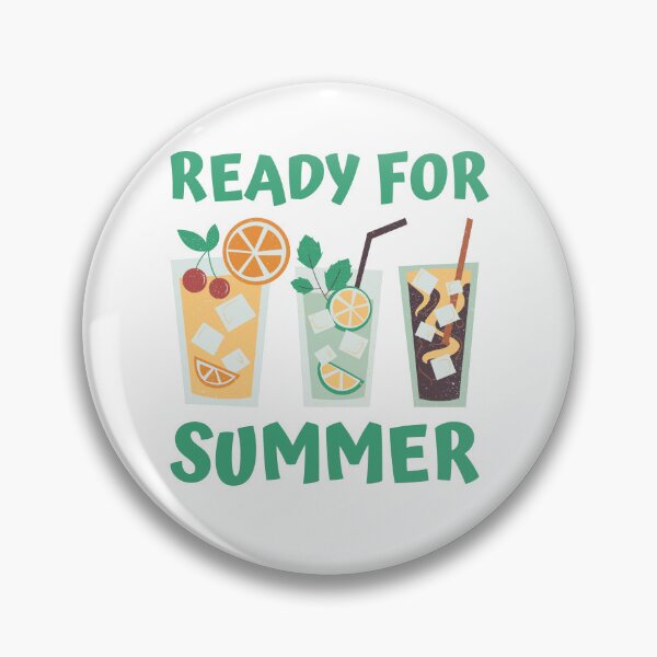 Item preview, Ready For Summer Drinks designed and sold by Printshac.