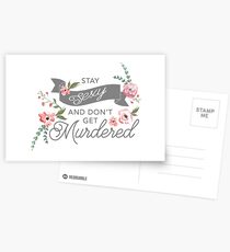 Stay Sexy and Don't Get Murdered Postcards