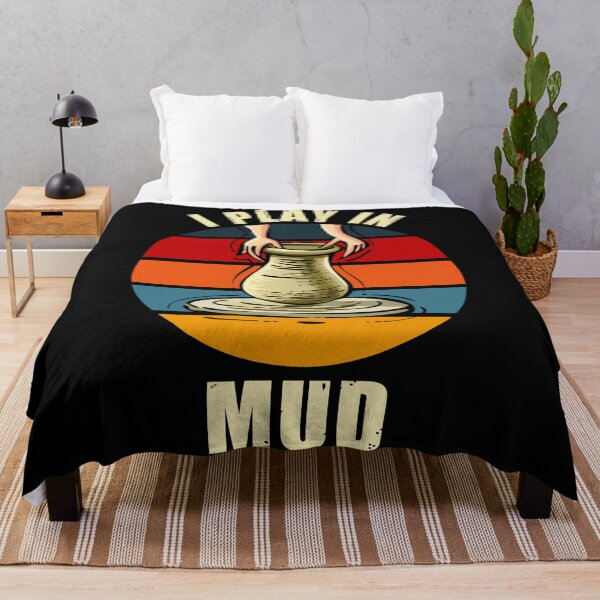 Item preview, I play in mud - funny pottery designed and sold by SidTastic .
