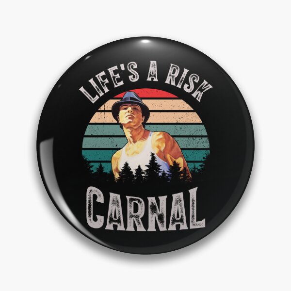 Item preview, Life-is-Risk-Carnal    designed and sold by WoodwardJess.