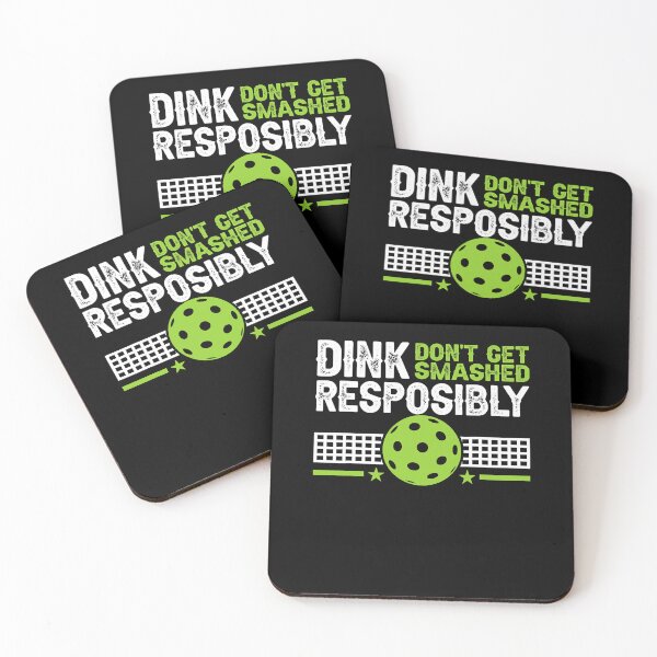 Item preview, funny Dink Responsibly Don't Get Smashed Pickleball  designed and sold by edensmr.