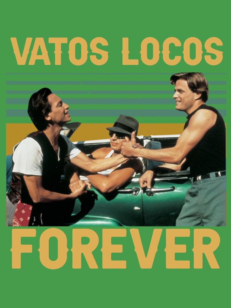 VL Vatos Locos Forever Aye! - Blood In Films Blood Out  Kids T-Shirt for  Sale by WoodwardJess