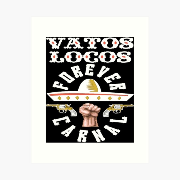 VATO LOCO Tattoos - VATOS LOCOS FOREVER!!! SMALL WALK-IN TATTOO