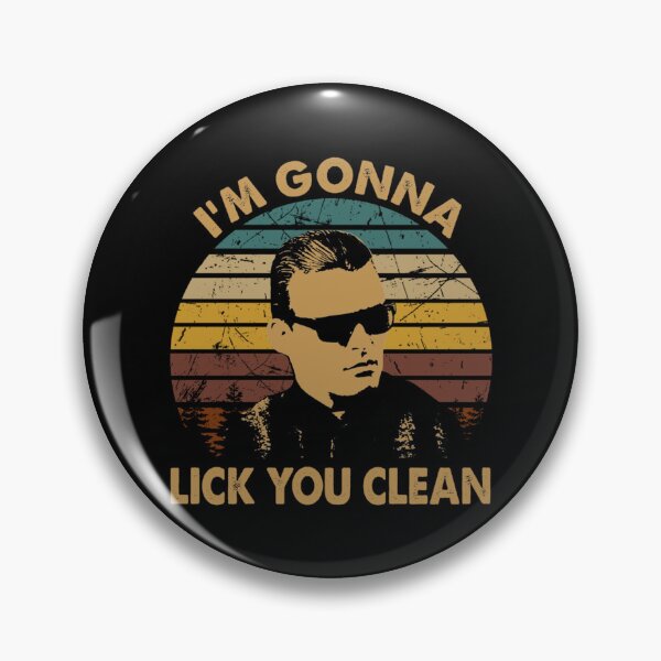 Item preview, Vintage Blood In Drama Movie Blood Out - I_m Gonna Lick You Clean   designed and sold by WoodwardJess.