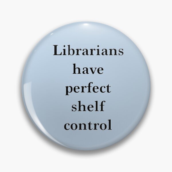 Artikelvorschau, Librarians Shelf Control (Literarischer Humor) entworfen und verkauft von ThatsNovelGifts.