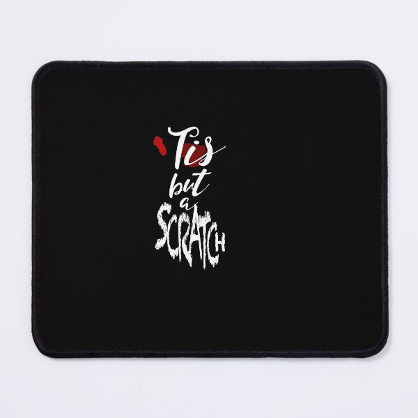 Item preview, Tis But a Scratch  Classic  designed and sold by kisseesaltv.