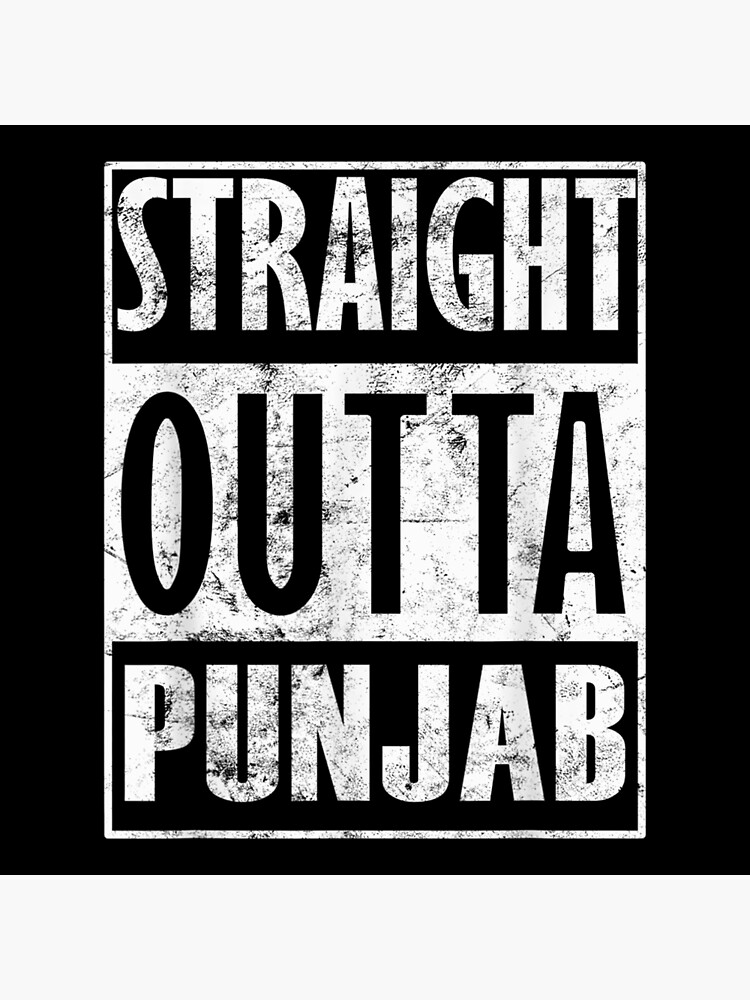 Punjab Punjabi Lovers Straight Outta Punjab Sardar T-Shirt Punjab Punjabi Lovers Straight Outta Punjab Sardar T-Shirt
