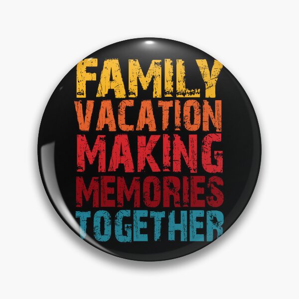 Item preview, FAMILY VACATION MAKING MEMORIES TOGETHER designed and sold by lukas69graphic.