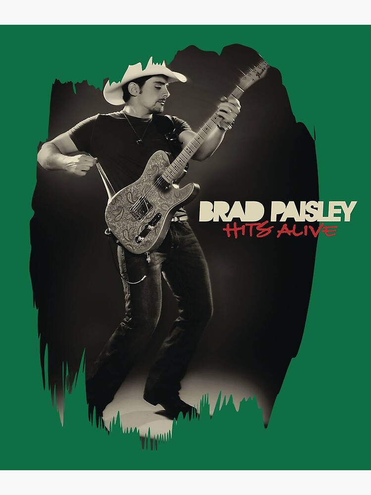 Brad Paisley Hits Alive | Poster