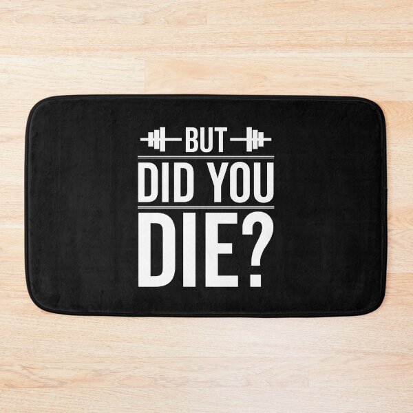 Item preview, But Did You Die? designed and sold by clothesy7.