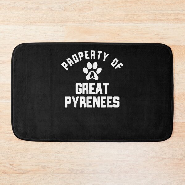 Item preview, Property Of A Great Pyrenees - Pyre designed and sold by maginnbealric.