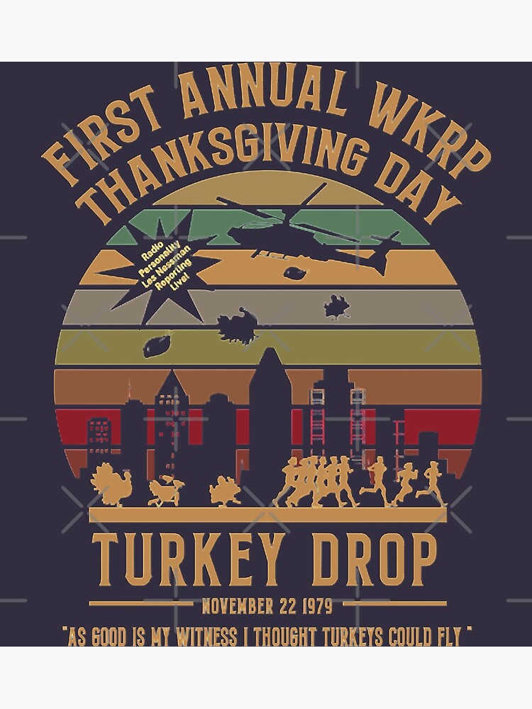 "Retro Turkey Drop First Annual Wkrp Thanksgiving Day Women Men" Poster