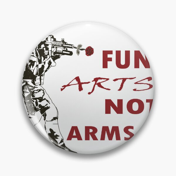 Item preview, Fund Arts Not Arms Funny Quote T-shirt Cool Gift  designed and sold by Es4clhoting.