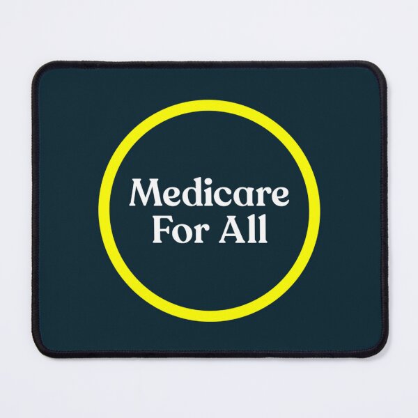 Item preview, Medicare For All  designed and sold by redbrickmarket.