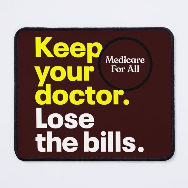 Item preview, Medicare For All  designed and sold by redbrickmarket.