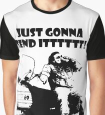 The Original! Just Gonna Send It! Graphic T-Shirt