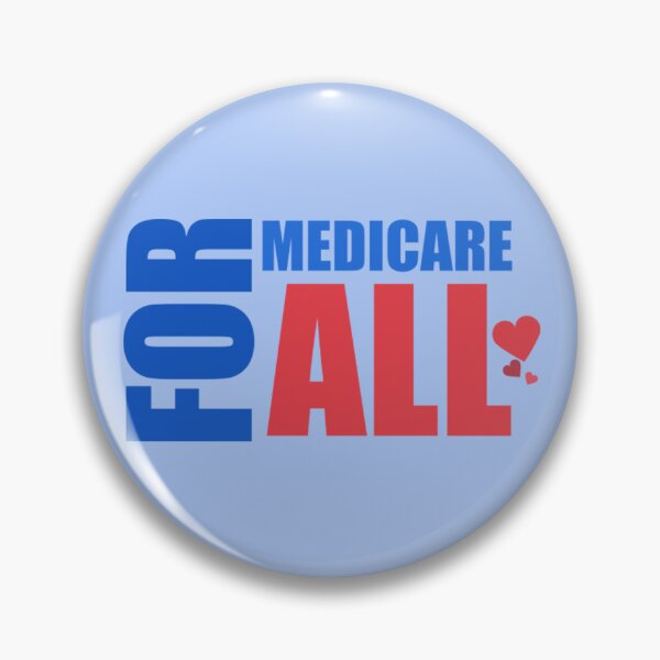 Item preview, Medicare For All  designed and sold by redbrickmarket.