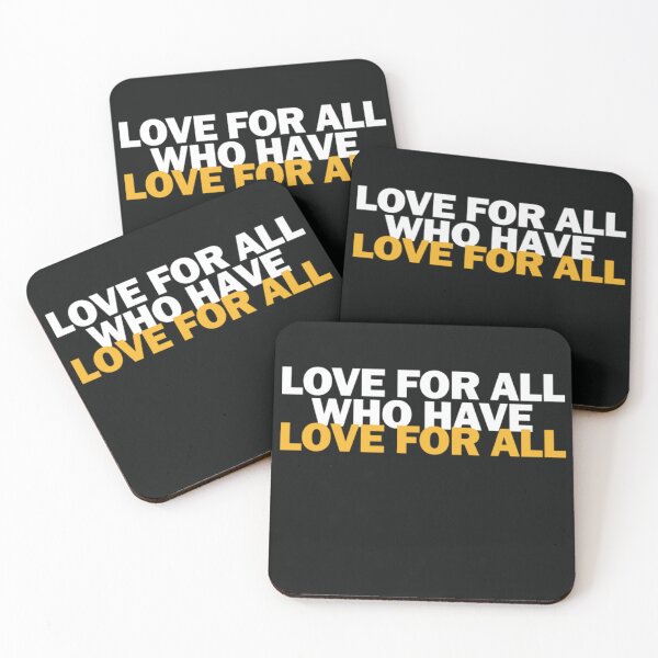 Item preview, Love For All Who Have Love For All  designed and sold by redbrickmarket.
