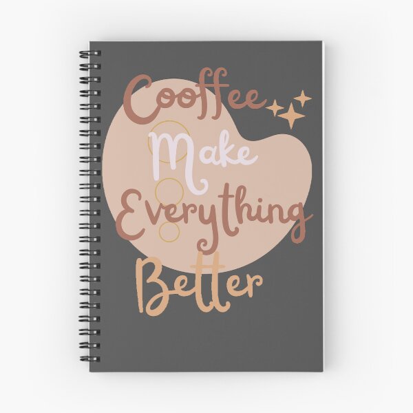 Item preview, Coffee make everything better  designed and sold by T-ShirtIn85.