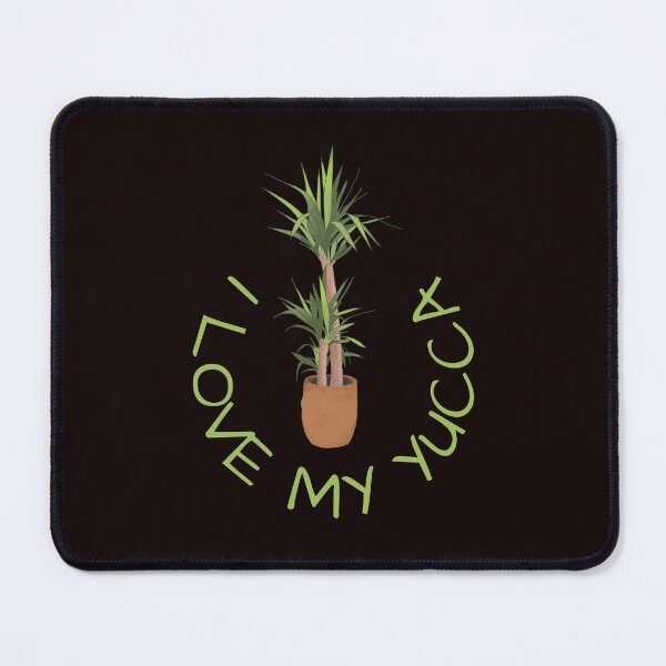 Item preview, I love my yucca designed and sold by ydsdesigns.