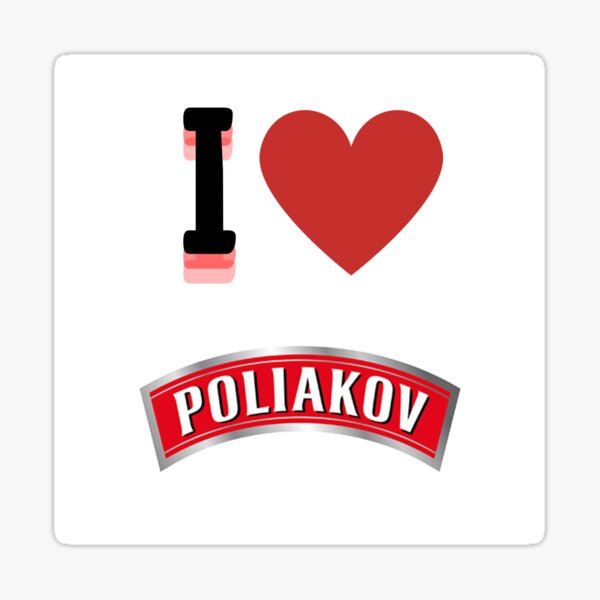 I Love Poliakov Vodka Sticker by Studio RTN