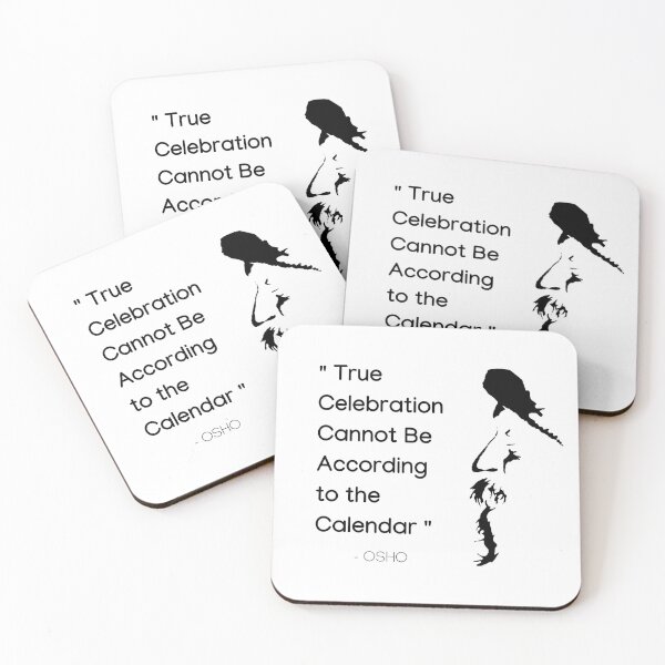 Item preview, True Celebration ... Osho Quote – To Turn You Outside In! - text design designed and sold by RetComly.