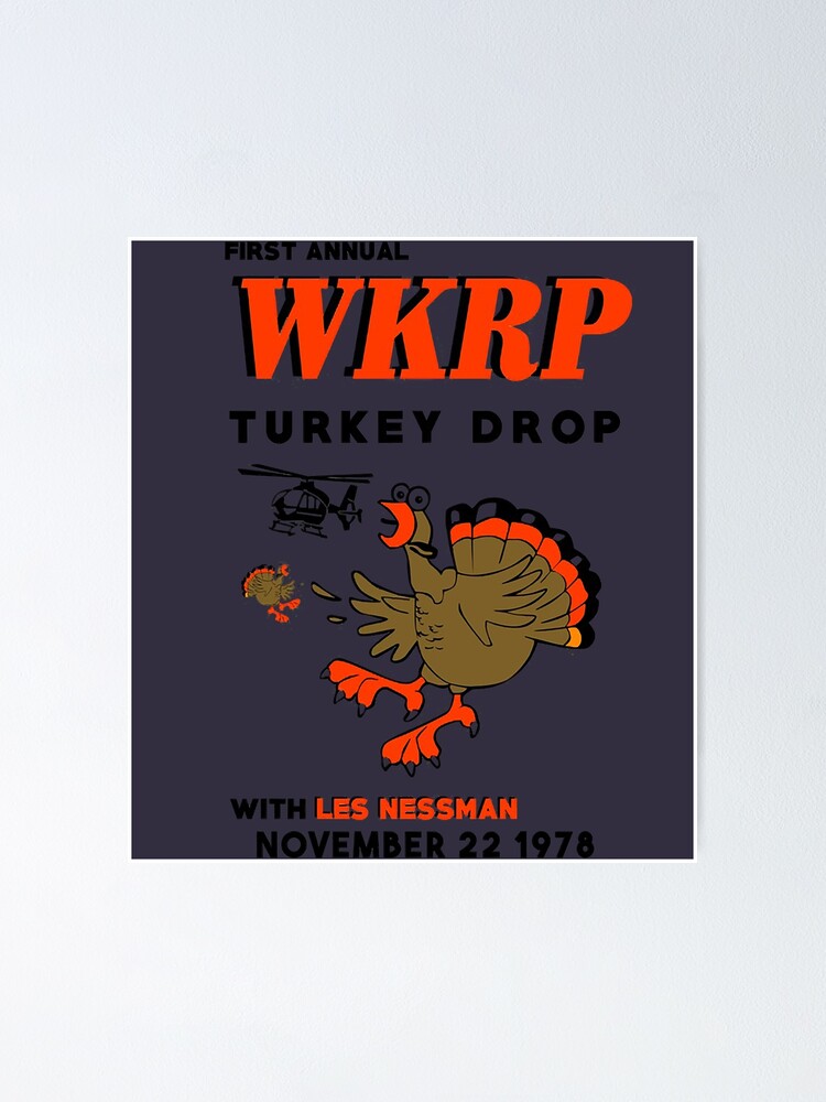 "Wkrp Turkey Drop Gifts For Men" Poster for Sale by IngridKretcher
