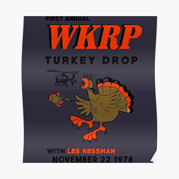 "Wkrp Turkey Drop Gifts For Men" Poster for Sale by IngridKretcher