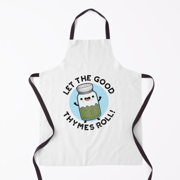 Item preview, Let The Good Thymes Roll Funny Herb Puns designed and sold by punnybone.