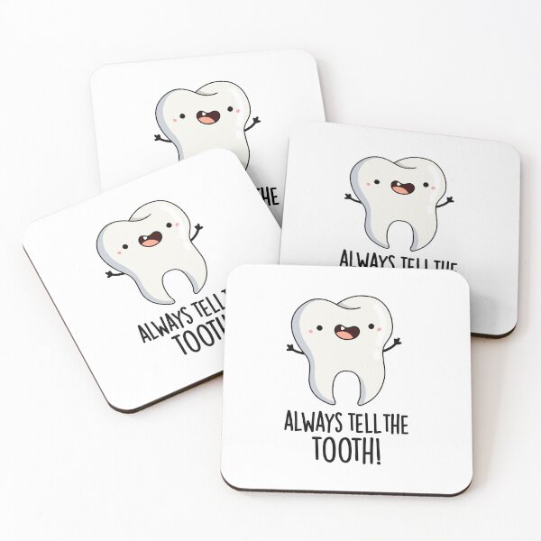 Item preview, Always Tell The Tooth Funny Dental Puns  designed and sold by punnybone.